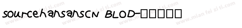 sourcehansansCN BLOD字体转换
